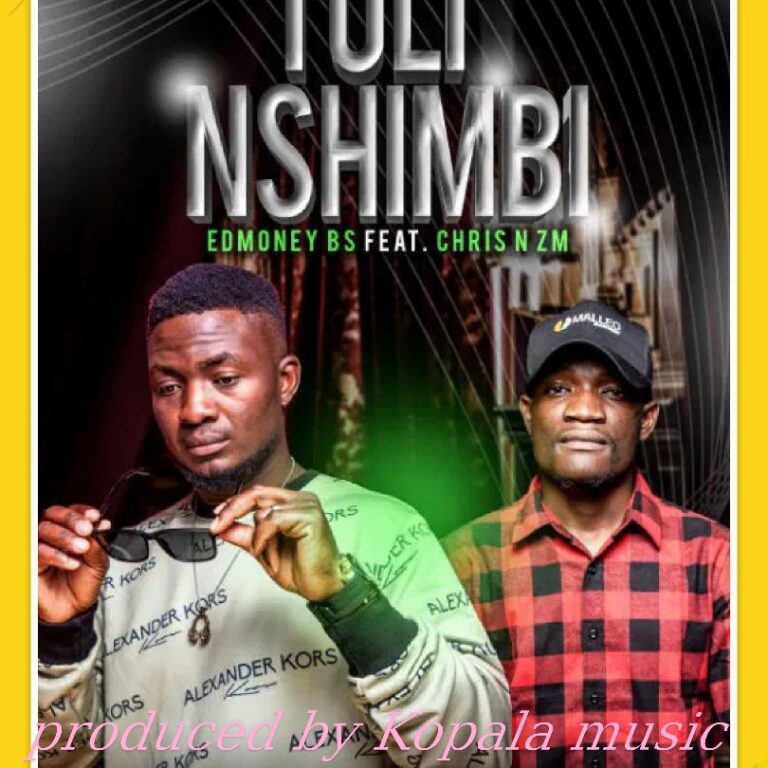 Tuli Nshimbiby ZemEdmoney BsFeaturing Chris N ZmEdmoney BS,