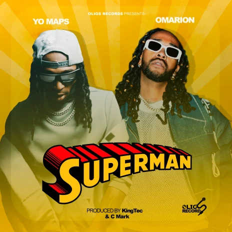 superman by yo maps ft Omarion.